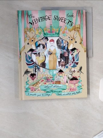 【書寶二手書T2／少年童書_TU4】The Vintage Sweet Book_Adoree, Angel/ Mildred, Adele (ILT)