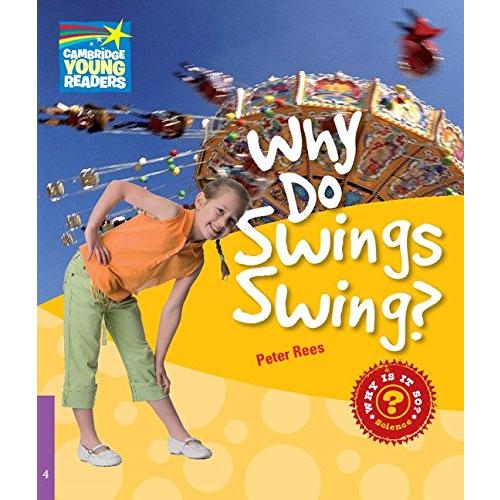 Why Do Swings Swing? ／ ケンブリッジ大学出版(JPT)