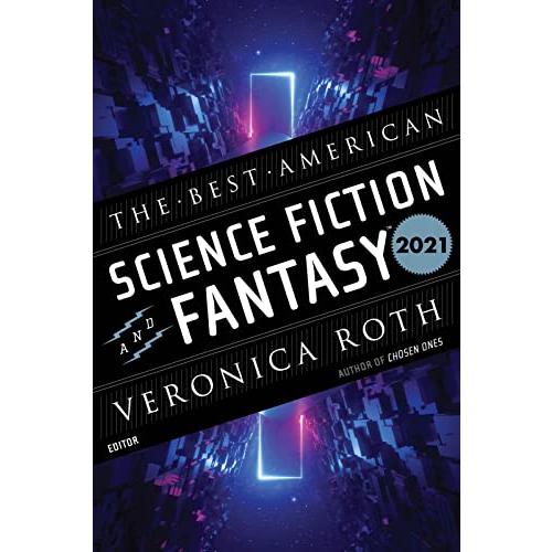 Best American Science Fiction and Fantasy 2021