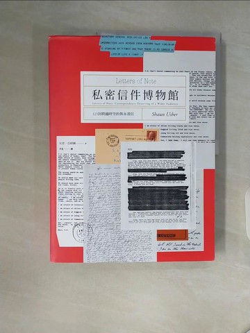 【書寶二手書T3／歷史_ZVZ】私密信件博物館：125封跨越時空的雋永書信_史恩‧亞緒爾