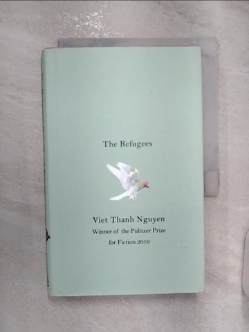 【書寶二手書T7／原文小說_RZ4】The Refugees_Viet Thanh Nguyen