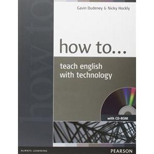 How to Teach English Book with Technology with CD-ROM