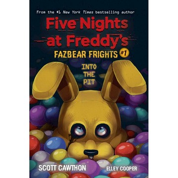 Five Nights at Freddy's Fazbear Frights 1: Into the Pit  / Scholastic出版社旗艦店