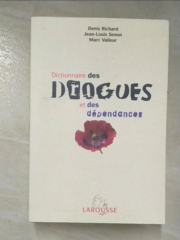 【書寶二手書T2／原文小說_RS4】Dictionnaire des drogues et des dependances