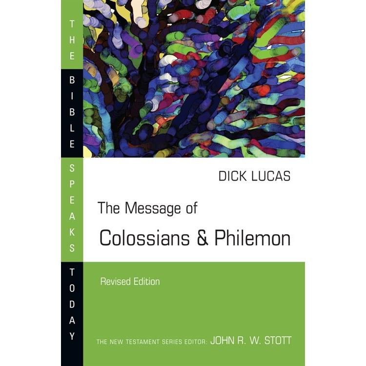 The Message of Colossians  Philemon (Paperback  Revised)