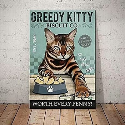 Greedy Kitty Cat Metal Tin Signs Biscuit Co. Worth Every Penny Print Poster