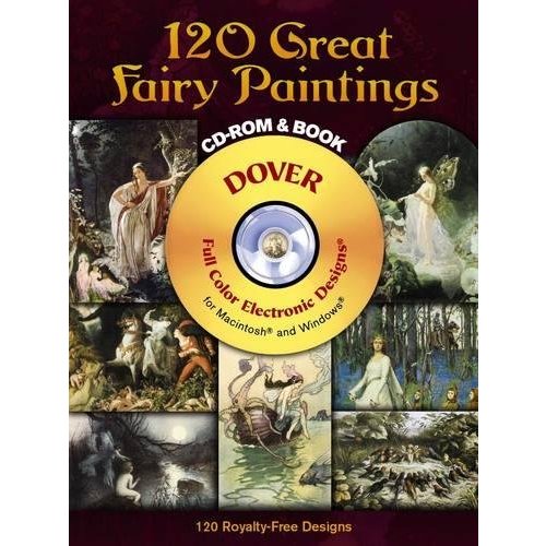 120 Great Fairy Paintings CD-ROM and Book (Dover Electronic Clip Art)