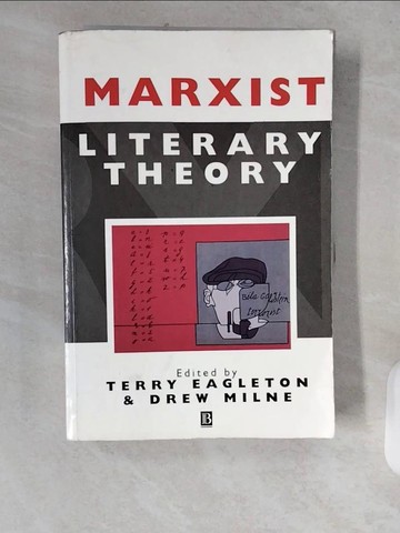 【書寶二手書T5／哲學_ZJM】Marxist Literary Theory: A Reader_Eagleton, Terry (EDT)/ Milne,
