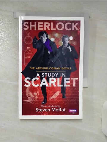 【書寶二手書T1／原文小說_AST】Sherlock: A study in Scarlet_Sir Arthur Conan Doyle