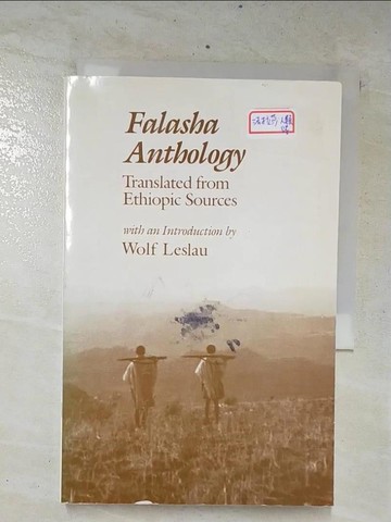 【書寶二手書T9／宗教_U4P】Falasha Anthology_Leslau, Wolf (TRN)