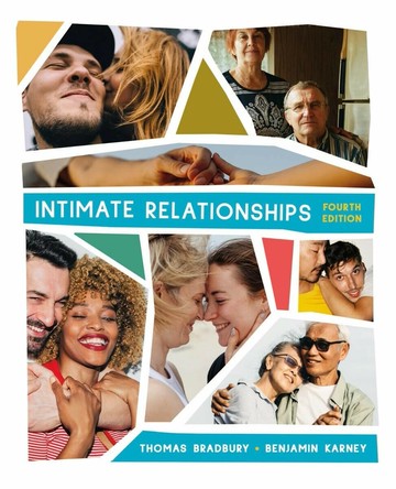 Intimate Relationships (4版) Thomas N Bradbury、Benjamin R Karney 2024 NORTON