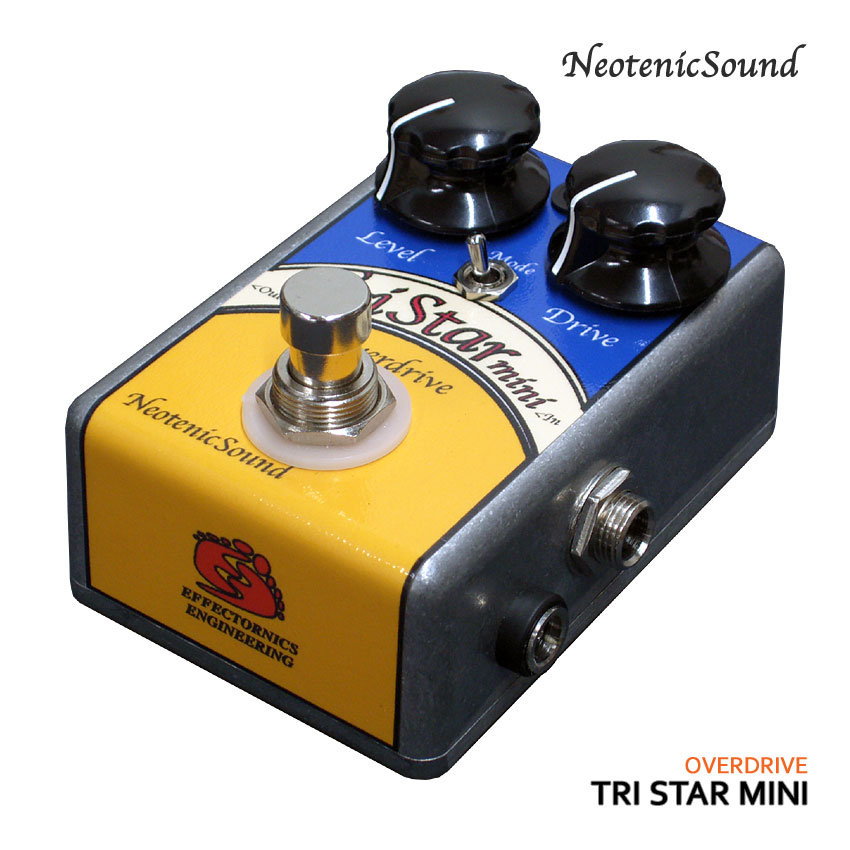 NeotenicSound オーバードライブ Tri Star-mini ネオテニックサウンド エフェクター EFFECTORNICS ENGINEERING