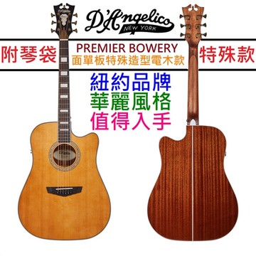 D Angelico Premier Bowery 電 木吉他 面單板 D桶身