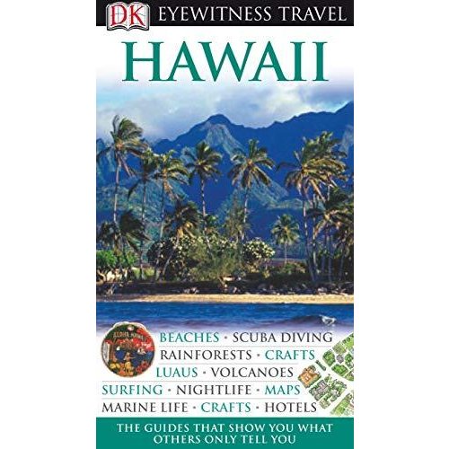 Hawaii (DK Eyewitness Travel Guide)