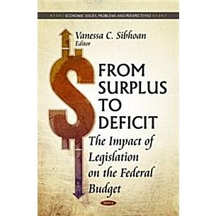 From Surplus to Deficit (Hardcover  UK)