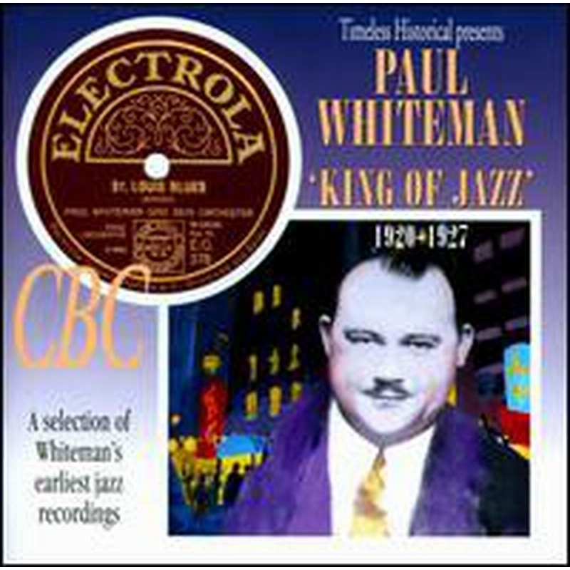 Paul Whiteman King Of Jazz 19 1927 輸入盤cd ポール ホワイトマン 通販 Lineポイント最大1 0 Get Lineショッピング