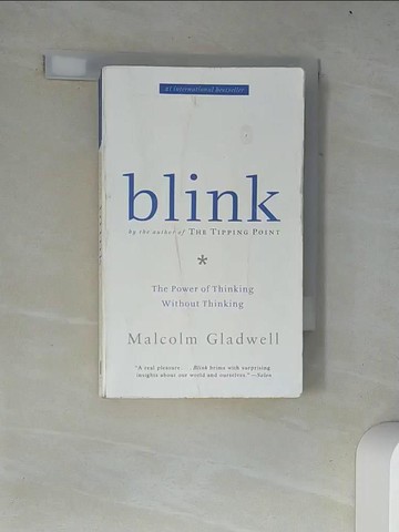 【書寶二手書T4／原文小說_W4J】Blink_Malcolm Gladwell