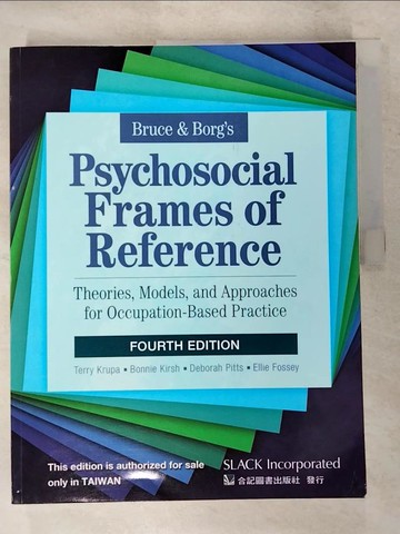 【書寶二手書T5／語言學習_KS8】Bruce ＆ Borg's Psychosocial Frames of Reference (IE)_Terry Krupa