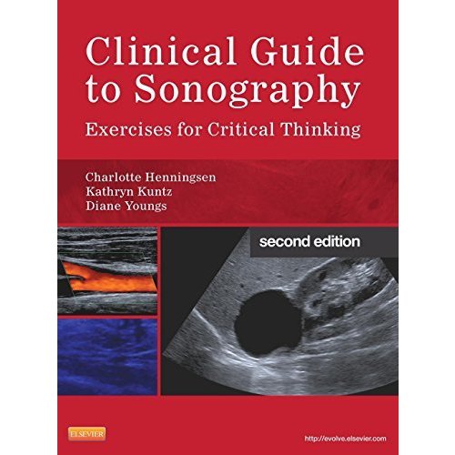 Clinical Guide to Sonography: Exercises for Critical Thinking