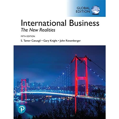 International Business: The New Realities, Global Edition