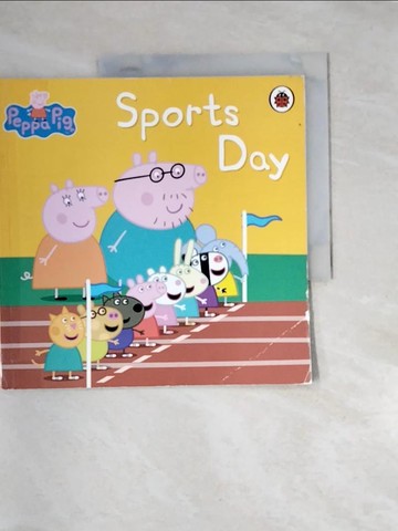 【書寶二手書T4／少年童書_QIS】Peppa Pig-Sports Day