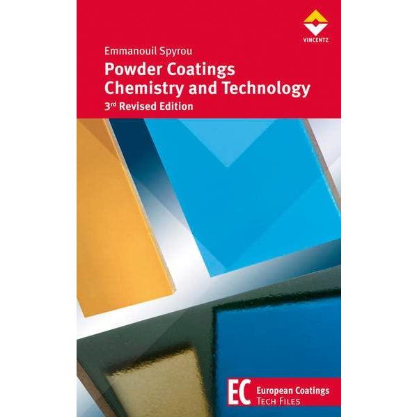 Powder Coatings Chemistry and Technology