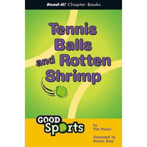 Tennis Balls And Rotten Shrimp (Read-It! Chapter Books)