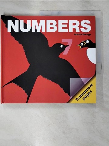 【書寶二手書T9／少年童書_KUB】Numbers-Patrick George (精裝膠片書)_PatrickGeorge; Patrick George