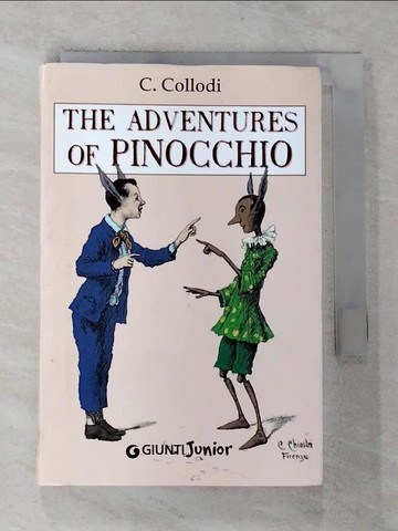 【書寶二手書T2／原文小說_RS6】Adventures of Pinocchio_Collodi, Carlo / Chiostri, Carlo
