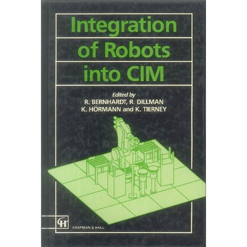 Integration of Robots into Cim -9780412371400 絕版英文設計書 [建築人設計人的店-上博圖書]