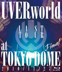 UVERworld LAST TOUR FINAL at TOKYO DOME