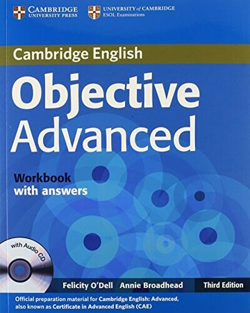 Objective Advanced Workbook with Answers with Audio CD (3版) O\'Dell  Cambridge