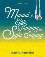 Manual for Ear Training and Sight Singing (2版) Gary S. Karpinski 2021 NORTON