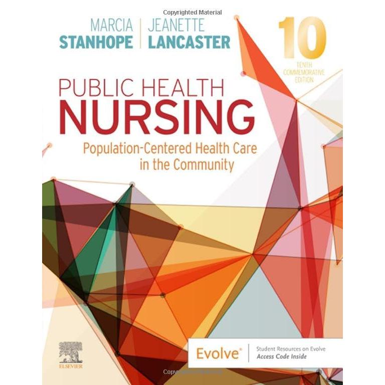 Public Health Nursing: Population-Centered Health Care in the Community