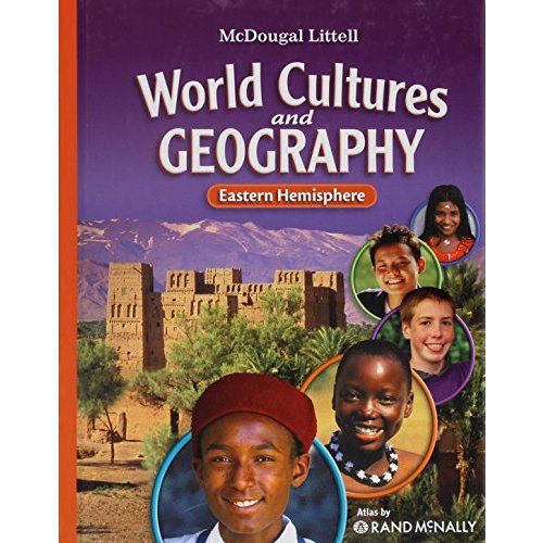 Eastern Hemisphere  Grades 6-8 World Cultures  Geography: Mcdougal Littell World Cultures  Geography