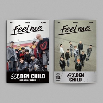 GOLDEN CHILD - 3RD SINGLE ALBUM [FEEL ME]