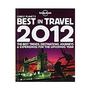 Lonely Planet's 2012 Best in Travel (Paperback  1st)