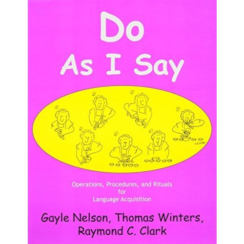 Do As I Say: Operations  Procedures  and Rituals for Language Aquisition