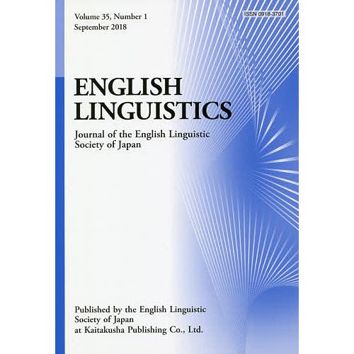 ENGLISH LINGUISTICS Journal of the English Linguistic Society Japan Volume35,Number1