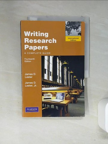 【書寶二手書T2／大學文學_T15】Writing Research Papers_James D, Jr. Lester