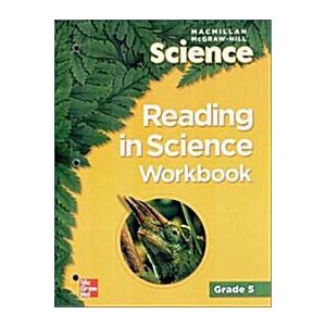 MacMillan McGraw-Hill Science  Grade  Reading in Science Workbook (Paperback)