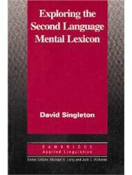 Exploring the Second Language Mental Lexicon (1版) Singleton  Cambridge