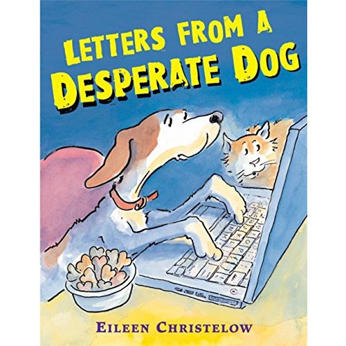 Letters from a Desperate Dog