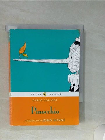 【書寶二手書T4／少年童書_Q59】Pinocchio_Collodi, Carlo/ Boyne, John (INT)/ Harden, E. (TRN)/ Fiammenghi, Gioia (ILT)