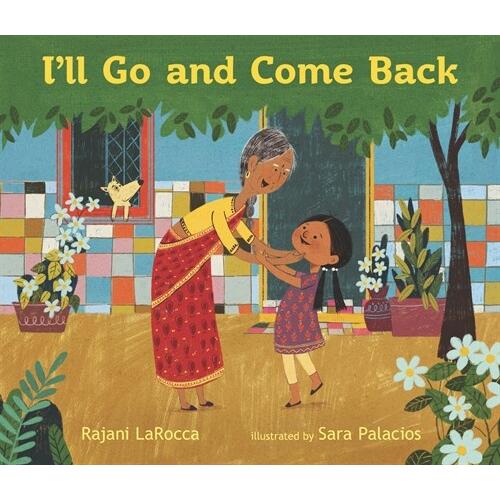 I'll Go and Come Back (Hardcover)