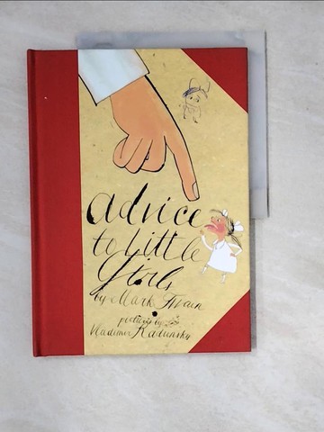 【書寶二手書T9／少年童書_SJT】Advice to Little Girls_Radunsky, Vladimir (ILT)/ Twain, Mark