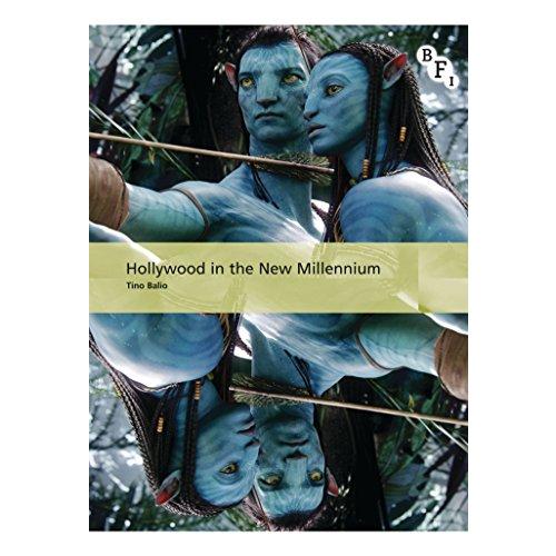 Hollywood in the New Millennium (International Screen Industries)