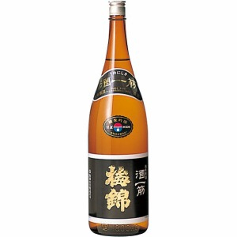 お歳暮 ギフト 日本酒 梅錦 純米吟醸原酒 酒一筋 1800ml 愛媛県 梅錦山川 通販 LINEポイント最大10.0%GET | LINEショッピング