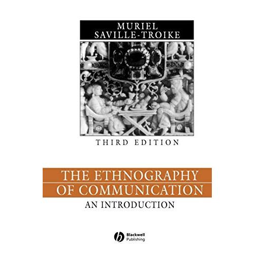 The Ethnography Of Communication