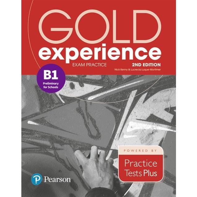 Gold Experience 2nd Edition Exam Practice: Cambridge English Preliminary for Schools (B1) (Paperback)